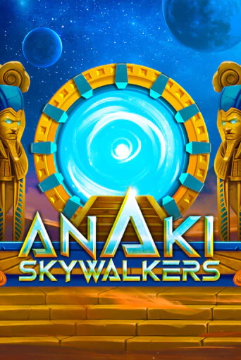 ANAKI SkyWalkers в демо-режиме играть бесплатно | Азино888