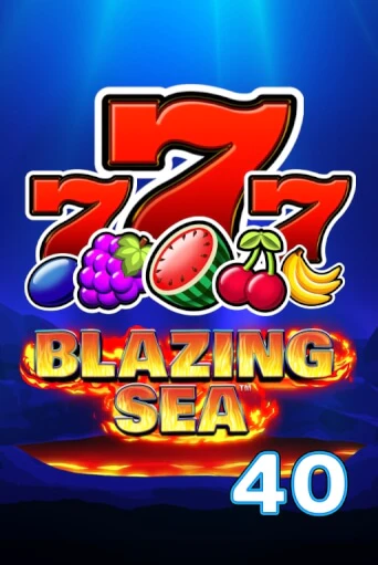 Blazing Sea 40 в демо-режиме играть бесплатно | Азино888