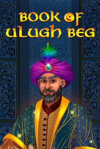Book of Ulugh Beg в демо-режиме играть бесплатно | Азино888