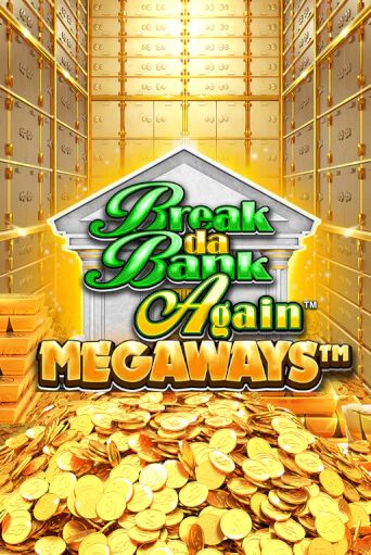 Break Da Bank Again™ MEGAWAYS™ в демо-режиме играть бесплатно | Азино888