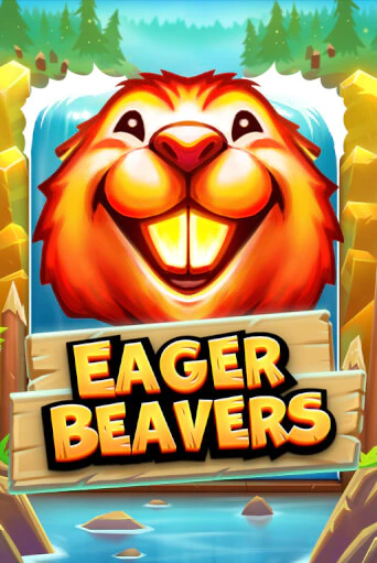 Eager Beavers в демо-режиме играть бесплатно | Азино888