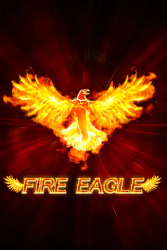 Fire Eagle в демо-режиме играть бесплатно | Азино888