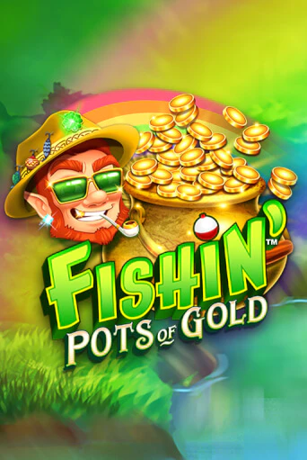 Fishin' Pots Of Gold™ в демо-режиме играть бесплатно | Азино888