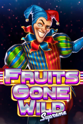 Fruits Gone Wild Supreme в демо-режиме играть бесплатно | Азино888