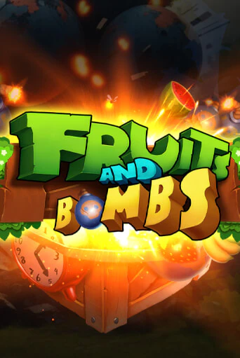 Fruits and Bombs в демо-режиме играть бесплатно | Азино888