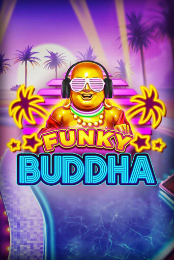 Funky Buddha в демо-режиме играть бесплатно | Азино888