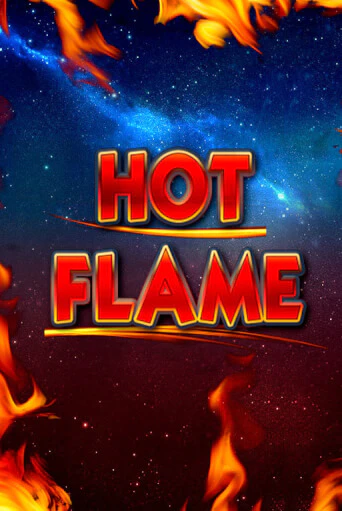 Hot Flame в демо-режиме играть бесплатно | Азино888