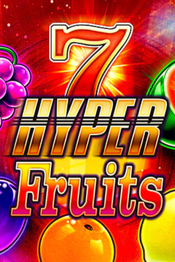 Hyper Fruits в демо-режиме играть бесплатно | Азино888