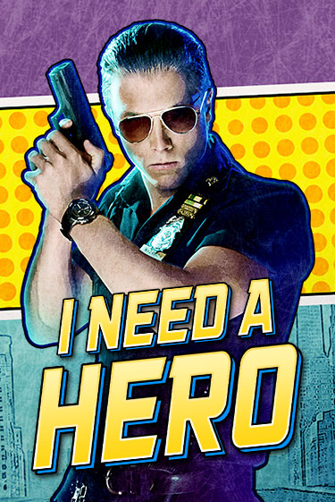 I Need A Hero в демо-режиме играть бесплатно | Азино888