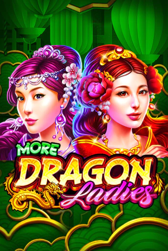 More Dragon Ladies в демо-режиме играть бесплатно | Азино888