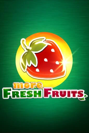 More Fresh Fruits в демо-режиме играть бесплатно | Азино888