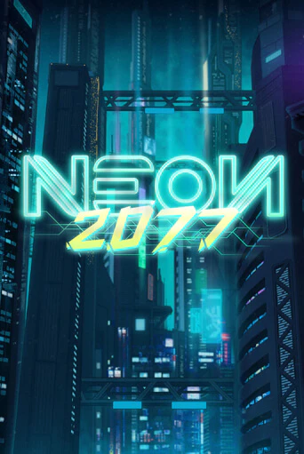 Neon 2077 в демо-режиме играть бесплатно | Азино888