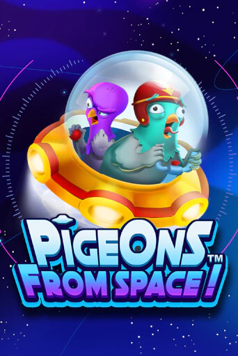 Pigeons From Space!™ в демо-режиме играть бесплатно | Азино888