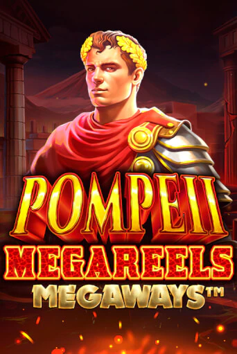 Pompeii Megareels Megaways в демо-режиме играть бесплатно | Азино888