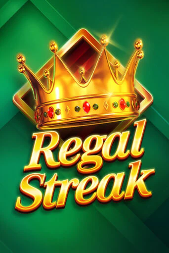 Regal Streak в демо-режиме играть бесплатно | Азино888