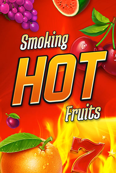Smoking Hot Fruits в демо-режиме играть бесплатно | Азино888