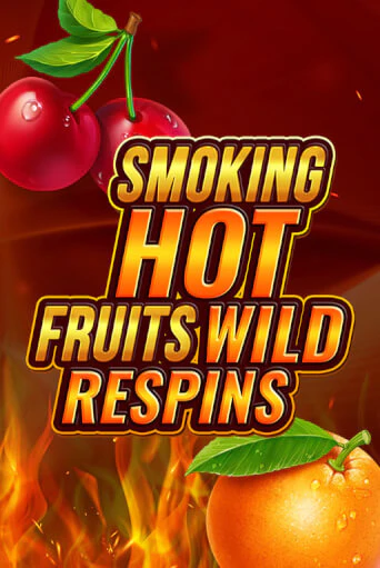 Smoking Hot Fruit Wild Respin в демо-режиме играть бесплатно | Азино888