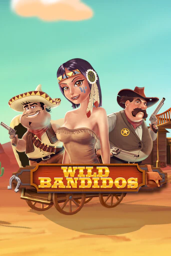 Wild Bandidos в демо-режиме играть бесплатно | Азино888