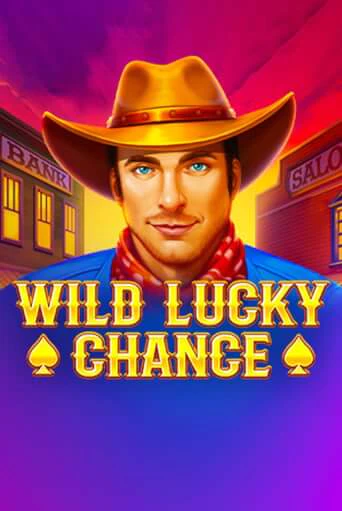 Wild Lucky Chance в демо-режиме играть бесплатно | Азино888
